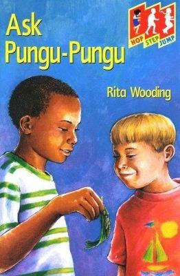 Ask Pungu-Pungu - Hop, step, jump (Paperback)