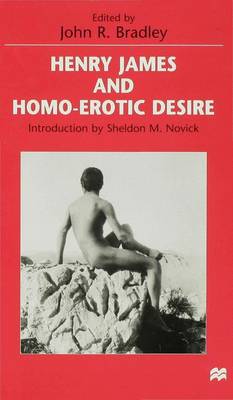 Henry James and Homo-erotic Desire (Hardback)