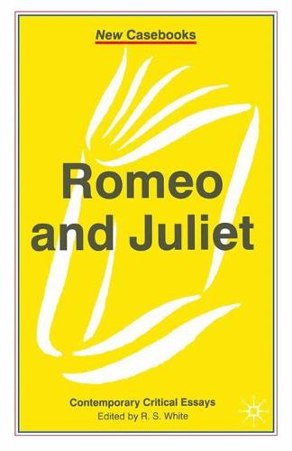 Romeo and Juliet - New Casebooks (Paperback)