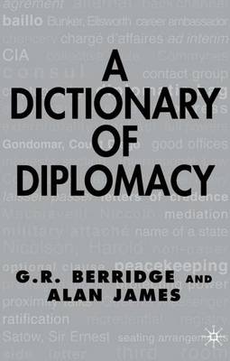 A Dictionary of Diplomacy (Hardback)