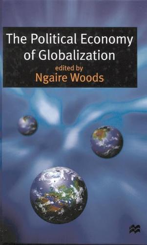The Political Economy of Globalization (Paperback)