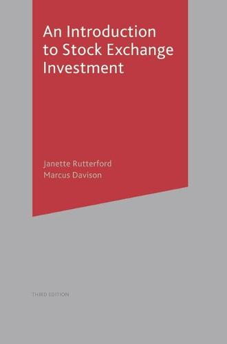 An Introduction to Stock Exchange Investment (Paperback)