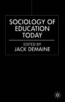 Sociology of Education Today (Paperback)