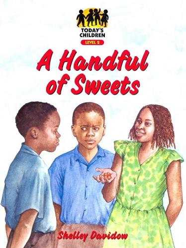 A Handful of Sweets: Level 2 - Today's children (Paperback)