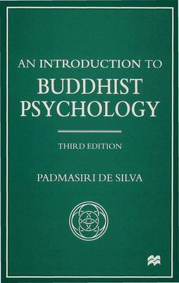An Introduction to Buddhist Psychology - Library of Philosophy and Religion (Hardback)