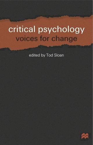 Critical Psychology: Voices for Change (Paperback)