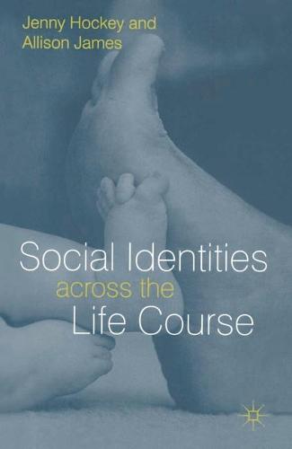 Social Identities Aross Life Course (Hardback)