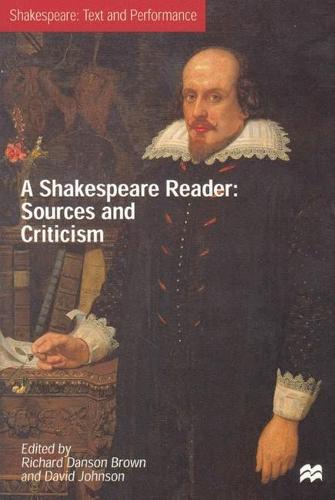 A Shakespeare Reader - Text and Performance (Paperback)