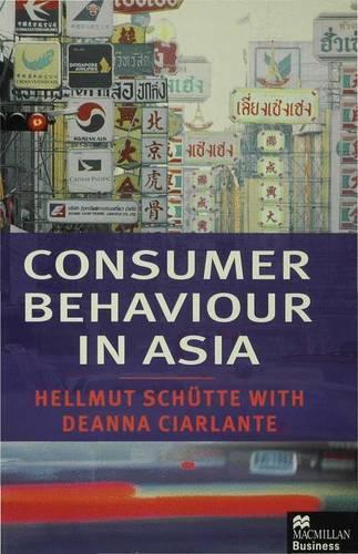 Consumer Behavior in Asia (Paperback)