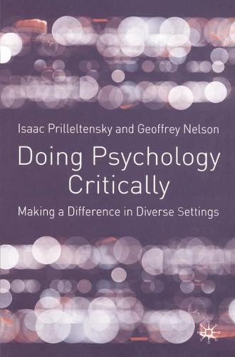 Doing Psychology Critically: Making a Difference in Diverse Settings (Hardback)