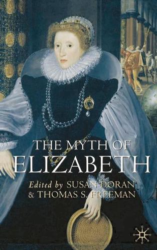 The Myth of Elizabeth (Paperback)