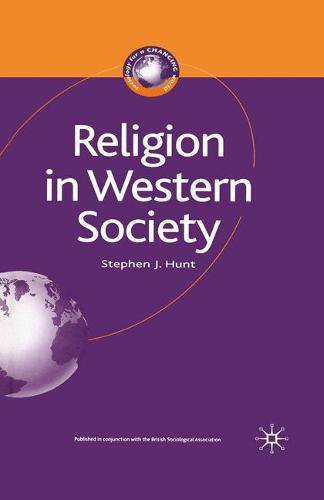 Religion in Western Society - Sociology for a Changing World (Paperback)