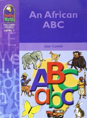 An African ABC - Reading Worlds - Discovery World - Level 1 S. (Paperback)