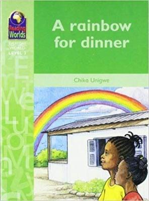 A Rainbow for Dinner - Reading Worlds - Everday World - Level 2 (Paperback)