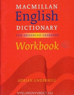 Macmillan English Dictionary - Workbook - For Advanced Learners (Board book)