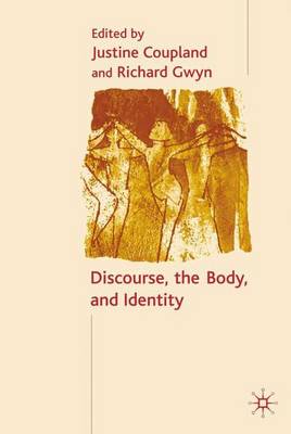 Discourse, the Body, and Identity (Hardback)
