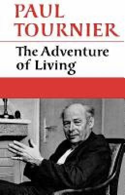 The Adventure of Living (Paperback)