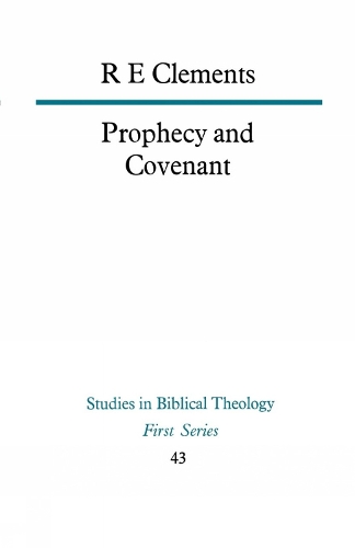Prophecy and Covenant (Paperback)