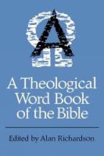 A Theological Wordbook of the Bible (Paperback)