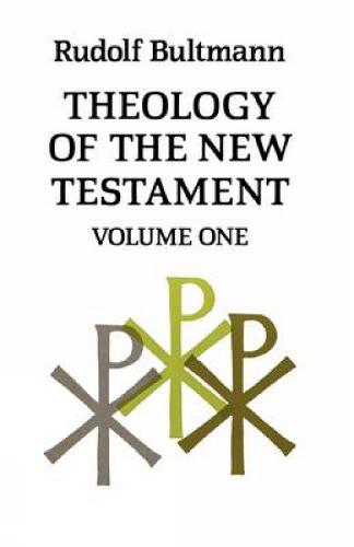 Theology of the New Testament: Volume One (Paperback)