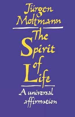 Spirit of Life: A Universal Affirmation (Paperback)