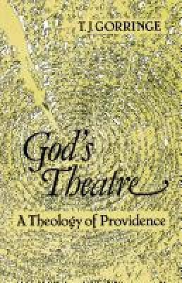 God's Theatre: A Theology of Providence (Paperback)