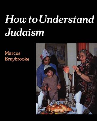 How to Understand Judaism (Paperback)