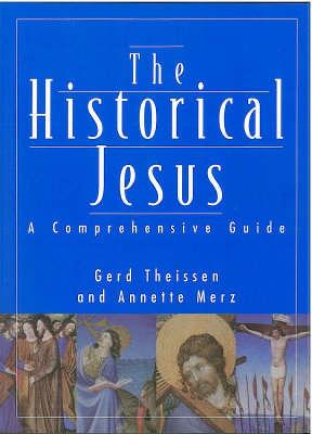 Historical Jesus: A Comprehensive Guide (Paperback)