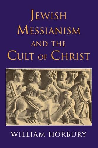 Jewish Messianism and the Cult of Christ (Paperback)