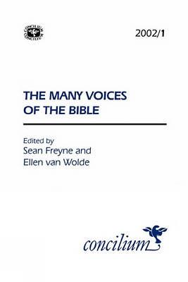 Concilium 2002/1 The Many Voices of the Bible - Concilium 2010/5 (Paperback)