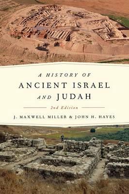 History of Ancient Israel and Judah (Paperback)