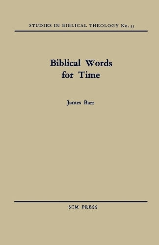 Biblical Words for Time (Paperback)