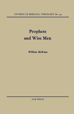 Prophets and Wise Men (Paperback)