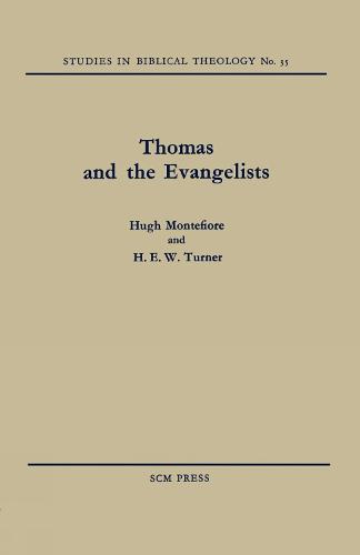Thomas and the Evangelists (Paperback)
