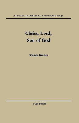 Christ, Lord, Son of God (Paperback)