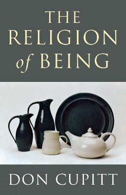 The Religion of Being (Paperback)