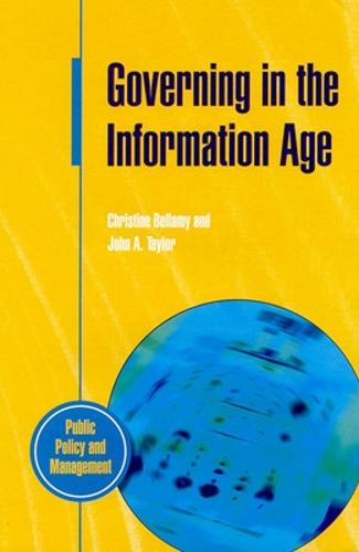 Governing in the Information Age (Paperback)