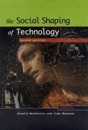 The Social Shaping of Technology (Paperback)