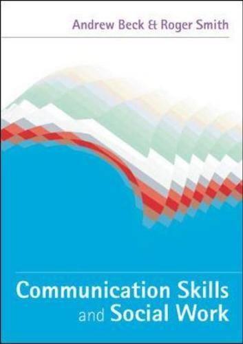 Communication Skills and Social Work (Hardback)
