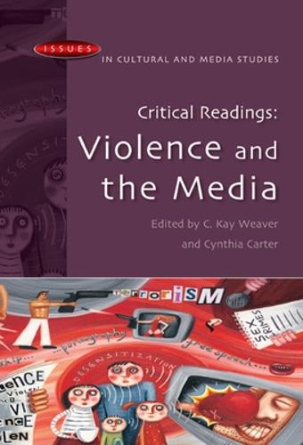 Critical Readings: Violence and the Media (Paperback)