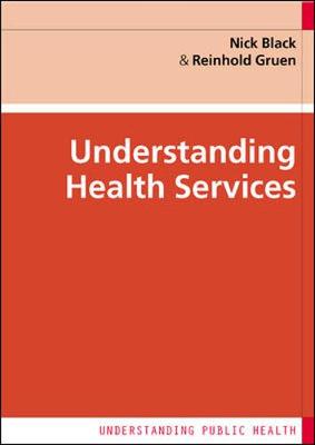 Understanding Health Services (Paperback)