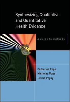 Cover Synthesizing Qualitative and Quantitative Health Research: A Guide to Methods