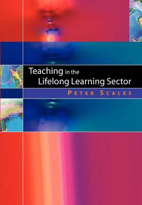 Teaching in the Lifelong Learning Sector (Paperback)