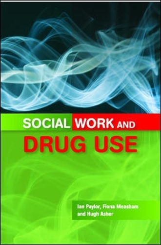 Social Work and Drug Use (Paperback)