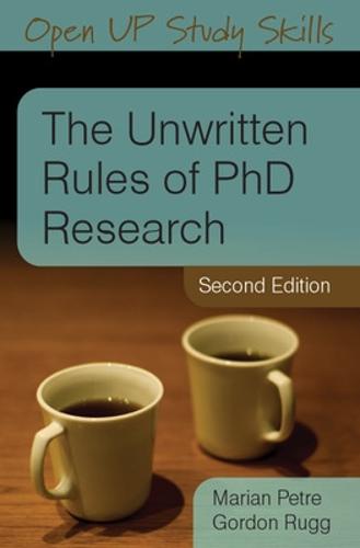 The Unwritten Rules of PhD Research (Paperback)