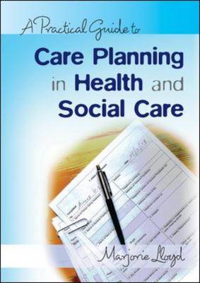 Cover A Practical Guide to Care Planning in Health and Social Care