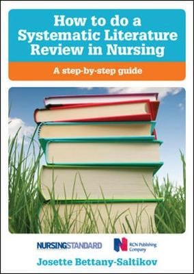 how to do a systematic literature review in nursing a step by step guide (2nd edition)