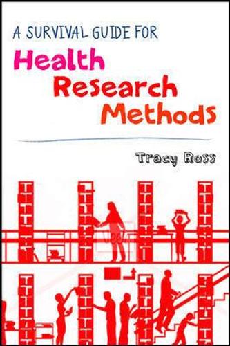 A Survival Guide for Health Research Methods (Paperback)