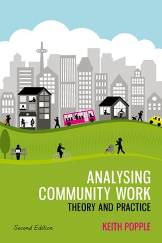 Analysing Community Work: Theory and Practice (Paperback)