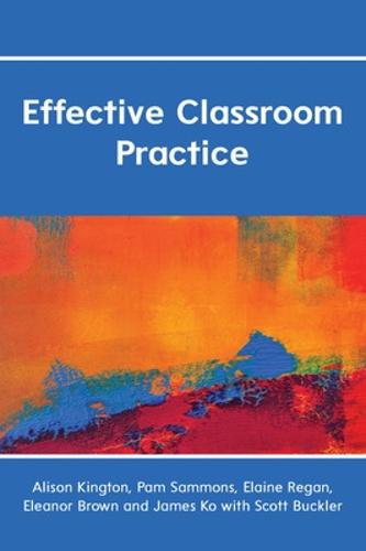 Effective Classroom Practice (Paperback)